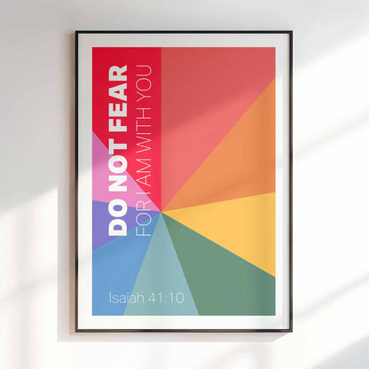 Do Not Fear poster. Isaiah 41 verse 10. Christian wall art.