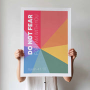 Colorful geometric poster with text 'DO NOT FEAR FOR I AM WITH YOU' and Isaiah 41:10 reference.