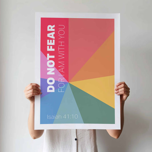 Do Not Fear poster. Isaiah 41 verse 10. Christian wall art.