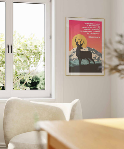 Habakkuk 3:19 poster. The sovereign Lord is my strength; He makes my feet like the feet of a deer. Christian wall art.