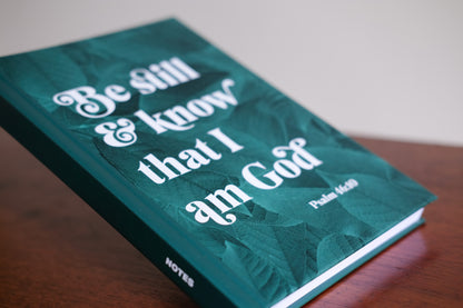 Be Still and Know Christian Notebook – Luxury A5 Hardback Journal | Psalm 46:10