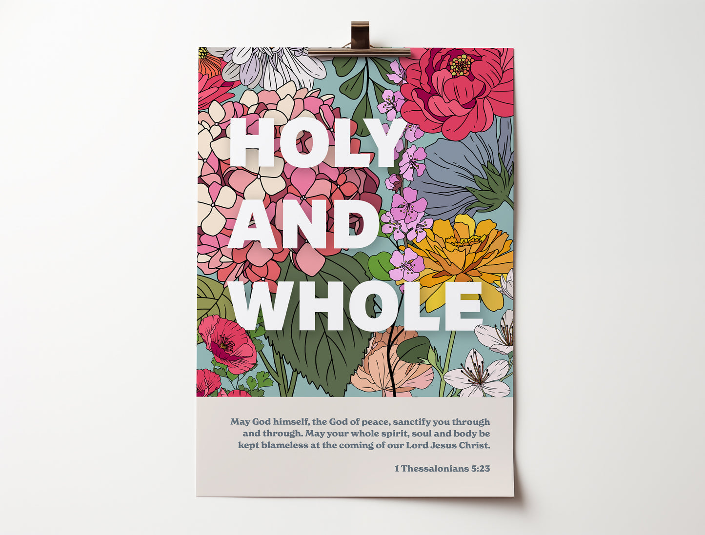 Holy and Whole. 1 Thessalonians 5 verse 23