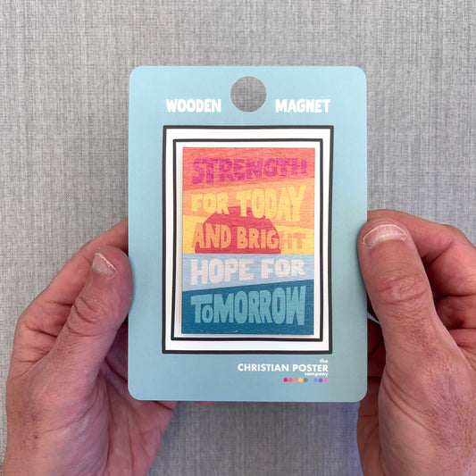 Strength for today Christian magnet