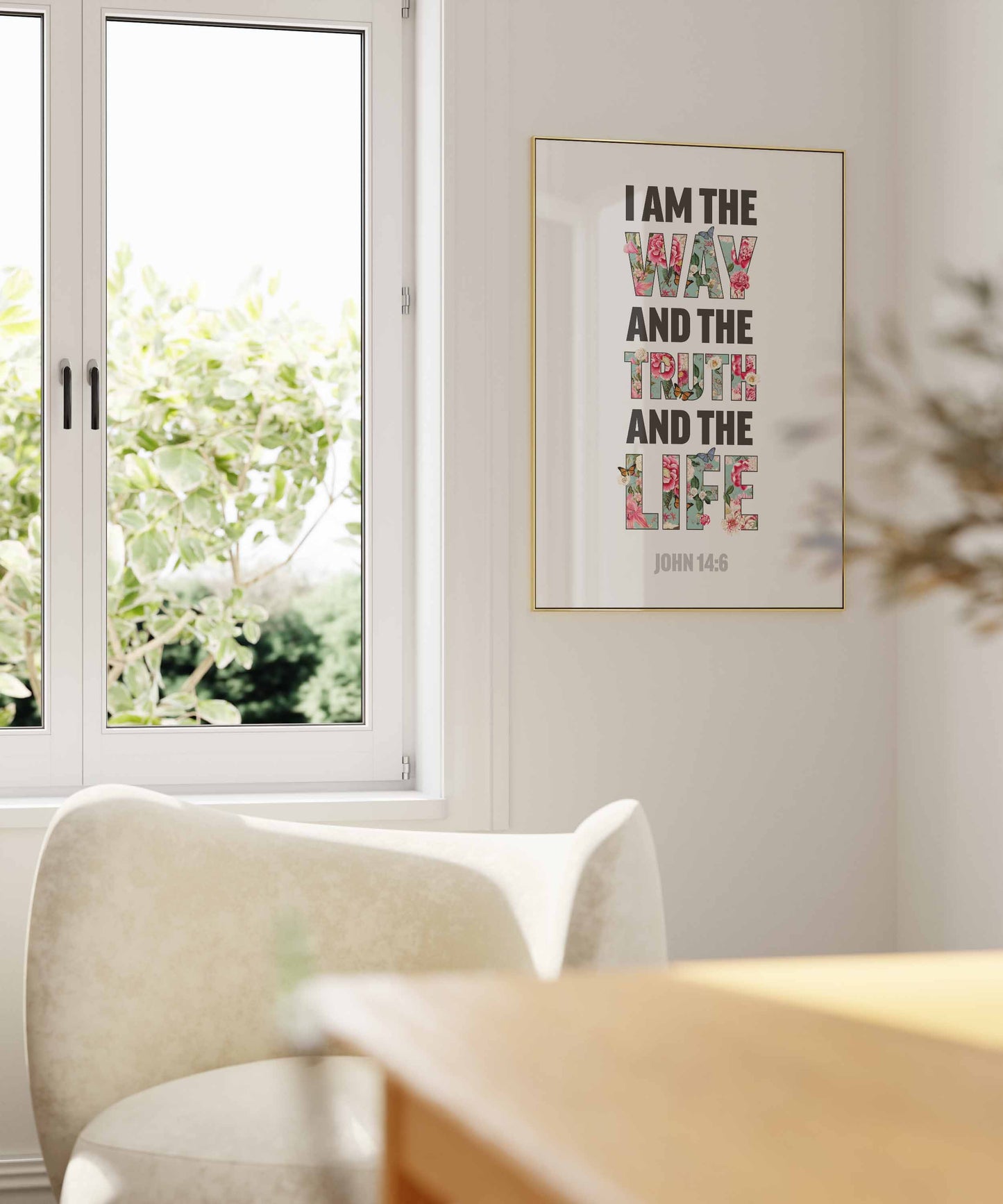 I am the way, and the truth and the life, John 14 verse 6, Christian poster, Bible Wall art