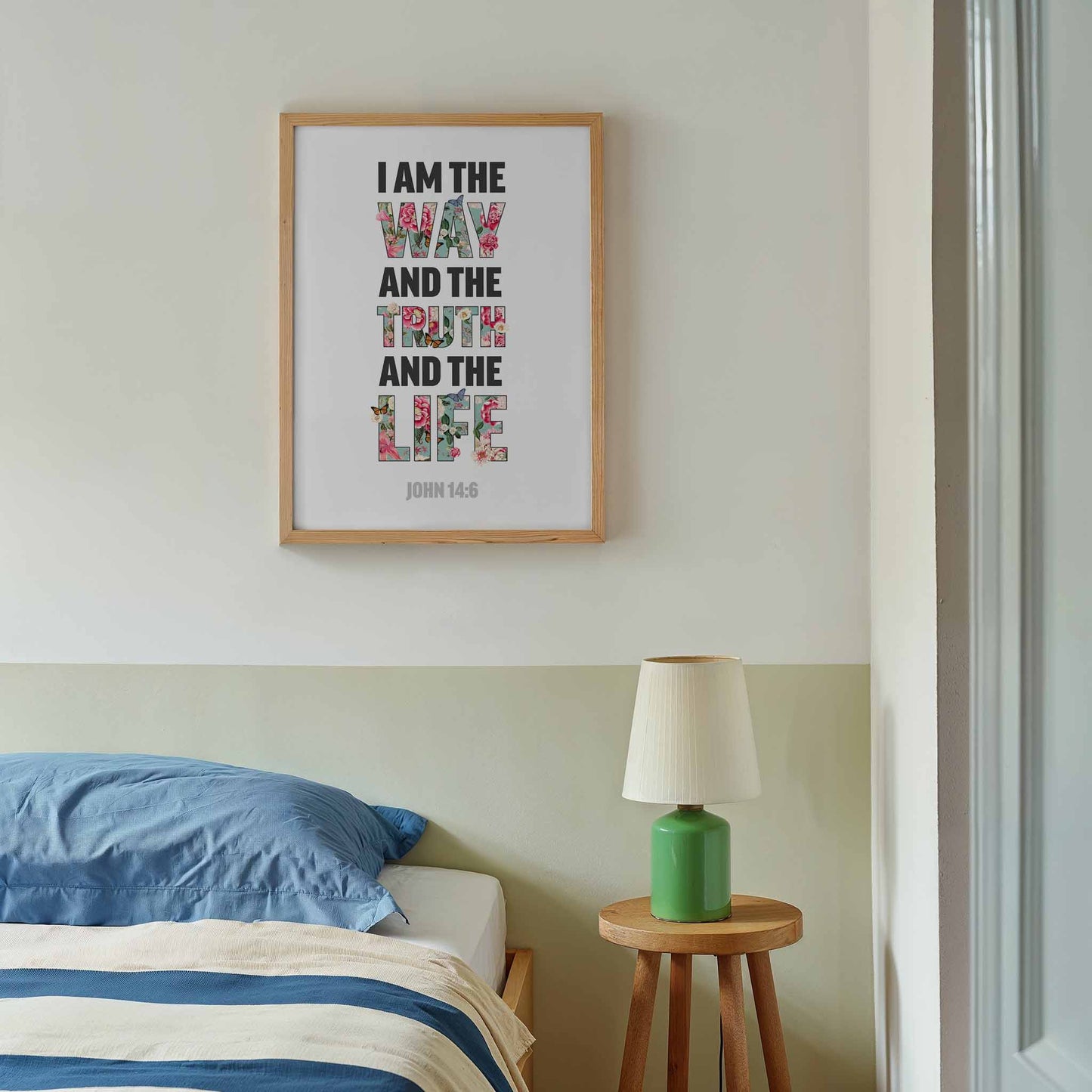 I am the way, and the truth and the life, John 14 verse 6, Christian poster, Bible Wall art