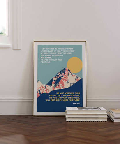 Psalm 121 poster. I lift up my eyes to the mountains.