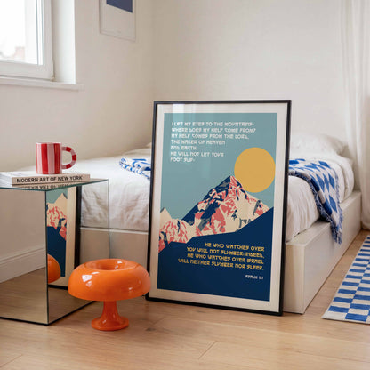 Psalm 121 poster. I lift up my eyes to the mountains.