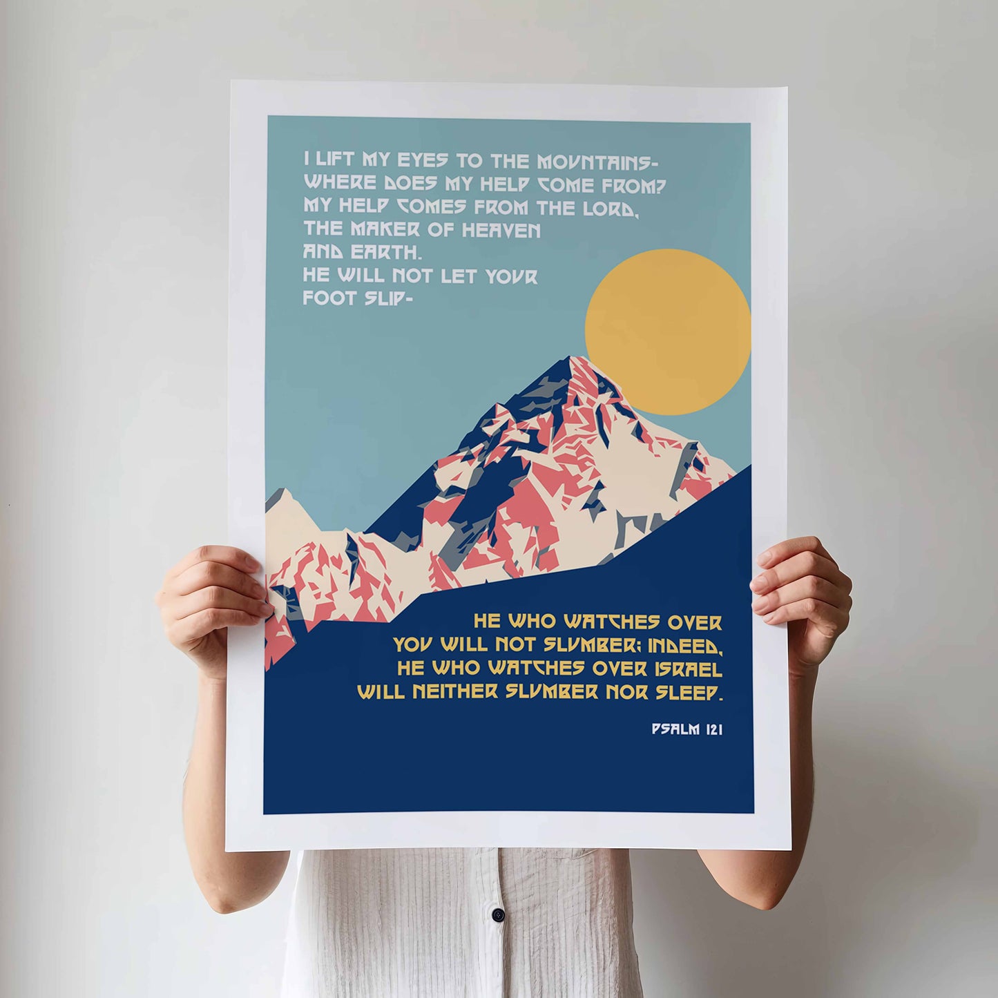 Psalm 121 poster. I lift up my eyes to the mountains.
