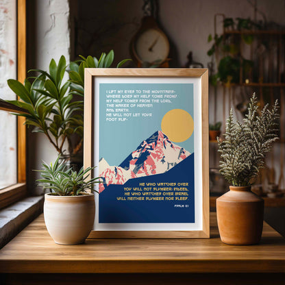 Psalm 121 poster. I lift up my eyes to the mountains.
