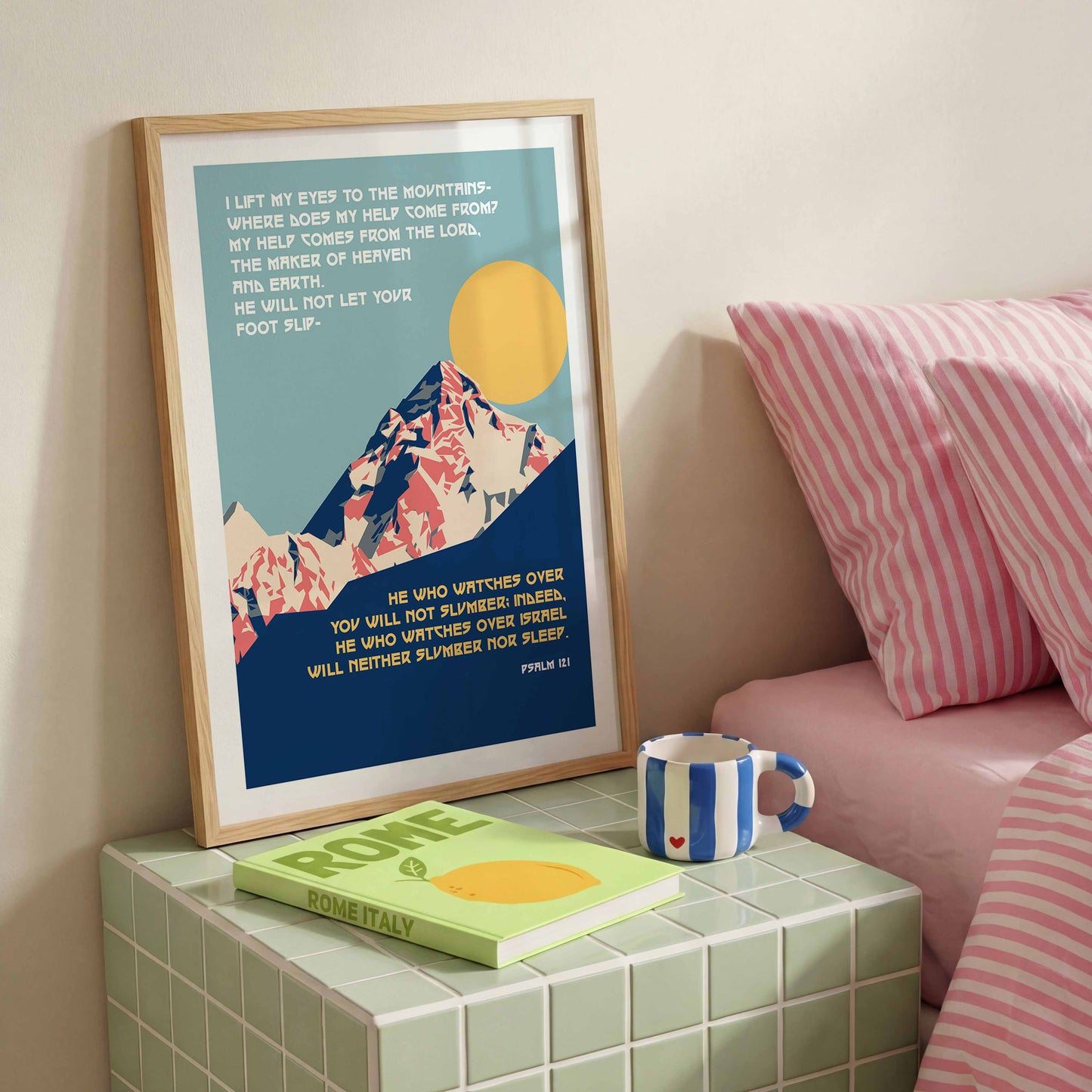 Psalm 121 poster. I lift up my eyes to the mountains.