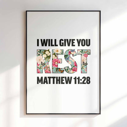 I will give you rest, Matthew 11 verse 28 poster, Christian print, bible artwork