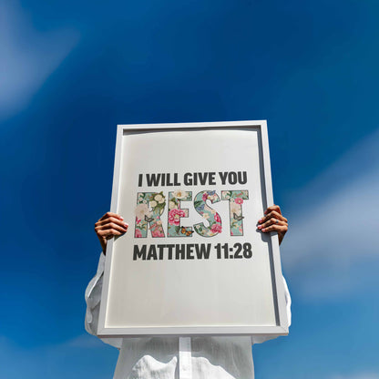 I will give you rest, Matthew 11 verse 28 poster, Christian print, bible artwork