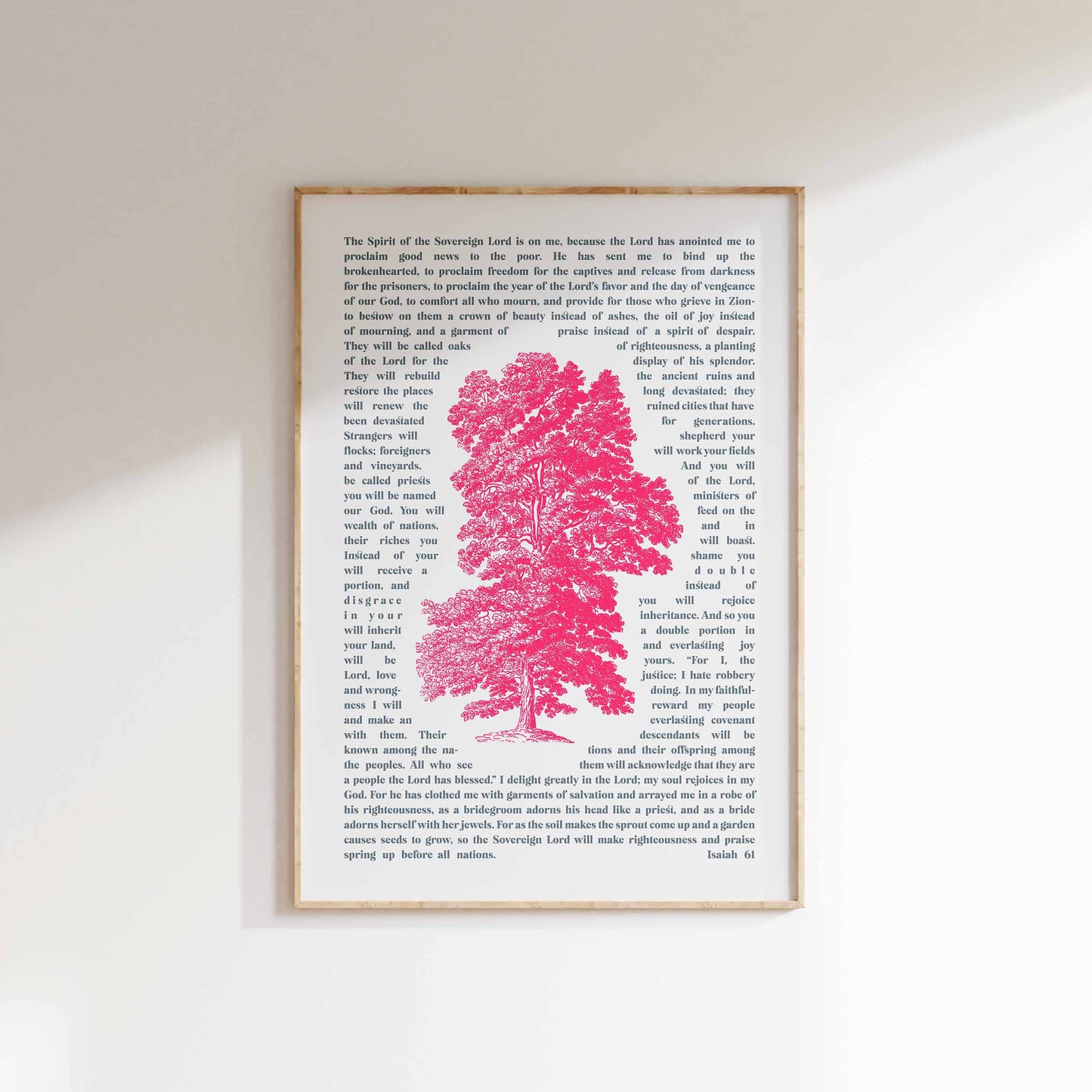 Isaiah 61 poster. Oaks of righteousness.