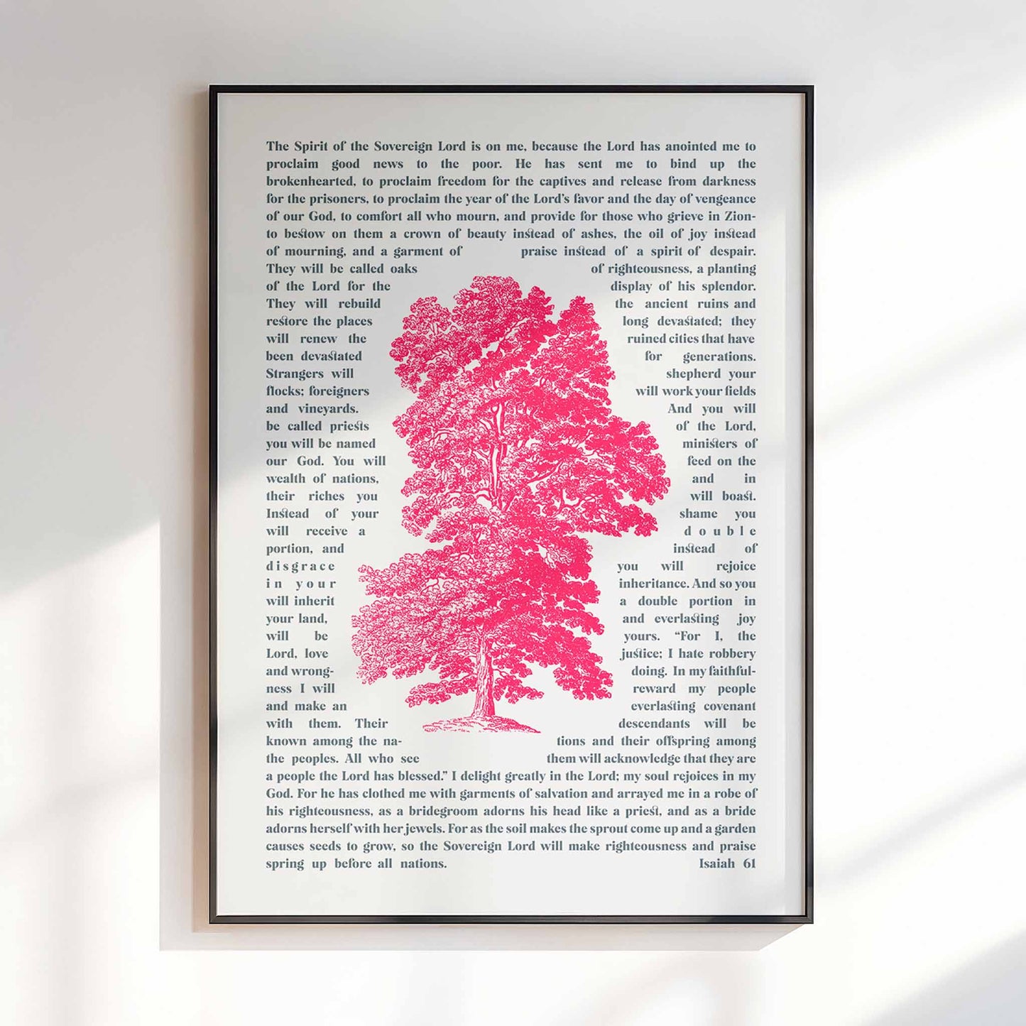 Isaiah 61 poster. Oaks of righteousness.