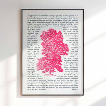 Isaiah 61 poster. Oaks of righteousness.