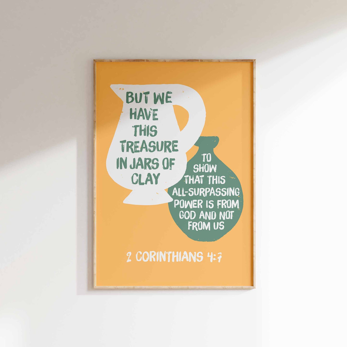 We Have This Treasure In Jars of Clay - 2 Corinthians 4 verse 7. Christian Poster.