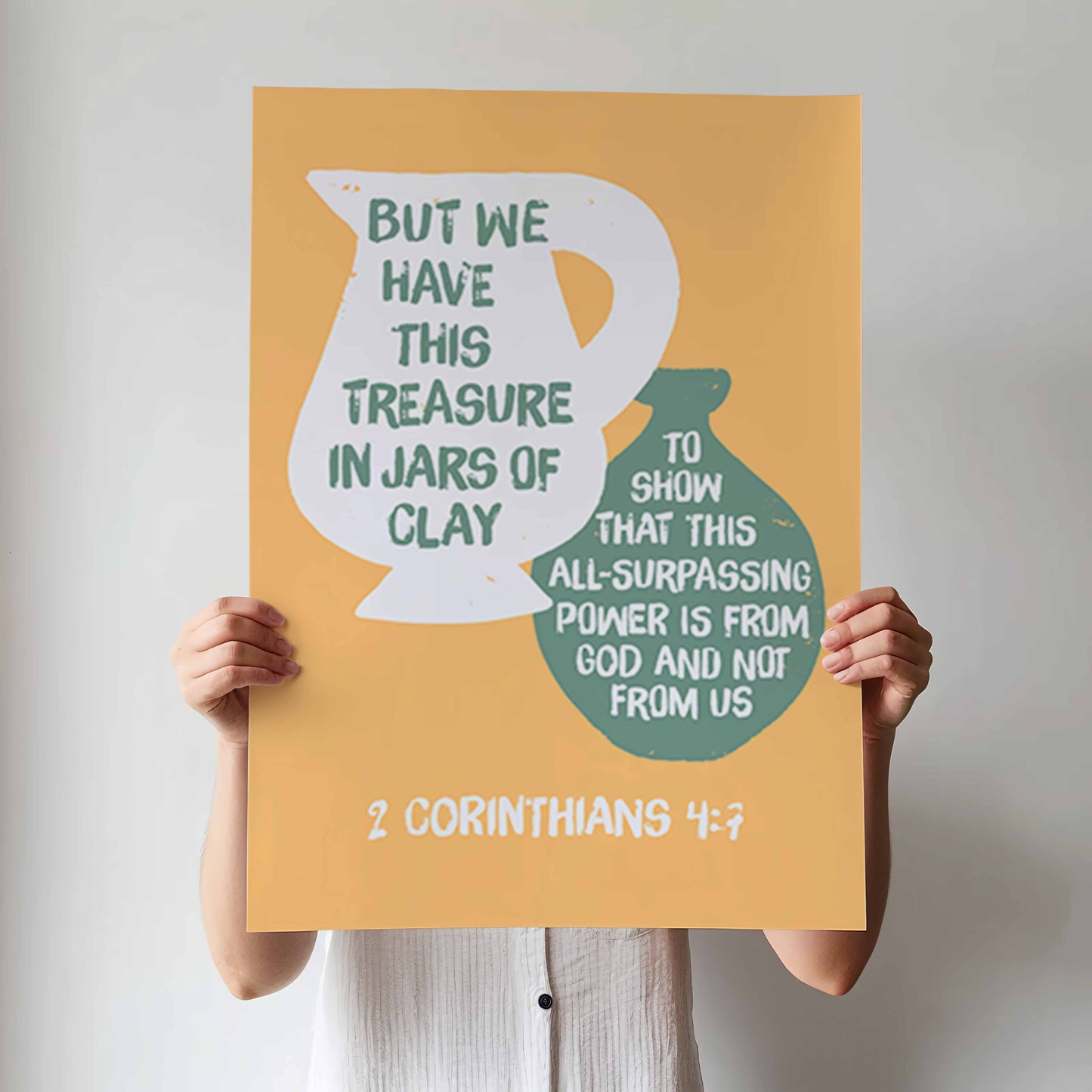We Have This Treasure In Jars of Clay - 2 Corinthians 4 verse 7. Christian Poster.