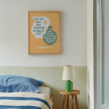 We Have This Treasure In Jars of Clay - 2 Corinthians 4 verse 7. Christian Poster.
