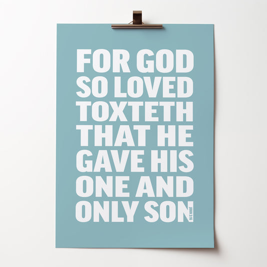 Personalised poster. John 3:16. For God So Loved......
