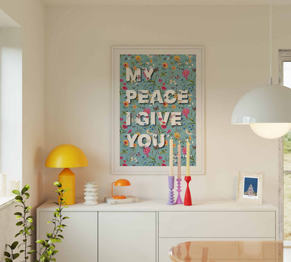 My peace I give you poster, John 14 verse 27