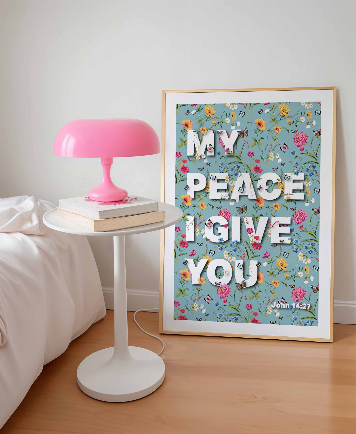 My peace I give you poster, John 14 verse 27