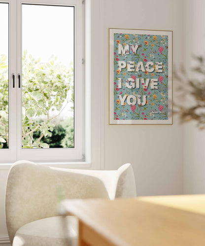 My peace I give you poster, John 14 verse 27