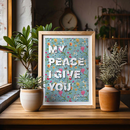My peace I give you poster, John 14 verse 27