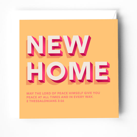 A modern christian new home card with a bible verse on the cover.  2 thessalonians 3 verse 16. The background is yellow.  The typography is bold and contemporary. 