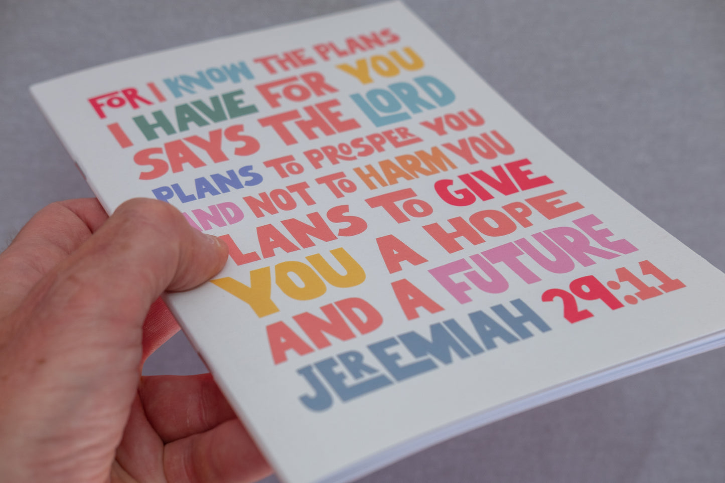 A5 Notebook. Jeremiah 29. For I know the plans I have for you.