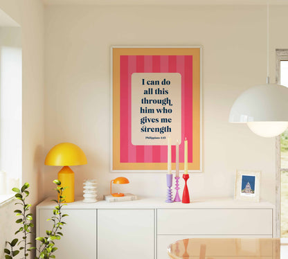Philippians 4 verse 13 bible verse poster. I can do all this through him who gives me strength