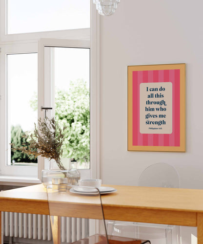 Philippians 4 verse 13 bible verse poster. I can do all this through him who gives me strength
