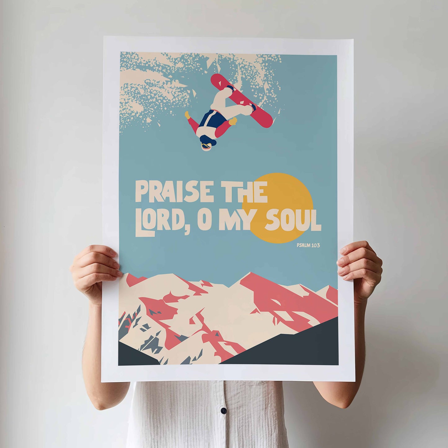 Praise the Lord, O my soul, Psalm 103 Christian poster, bible verse print, Chrisitan wall decor, snowboarding art