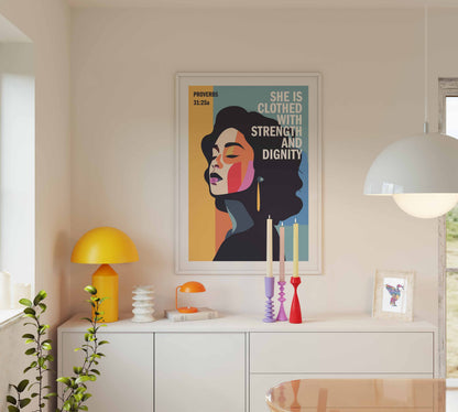 Proverbs 31 poster. She is clothed with strength and dignity.