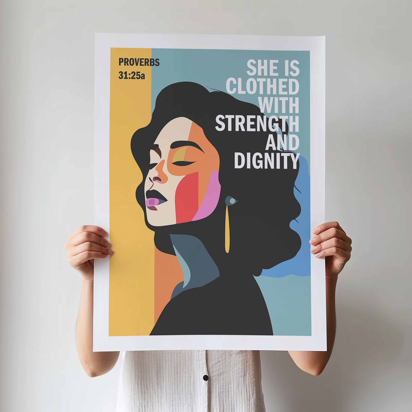 Proverbs 31 poster. She is clothed with strength and dignity.