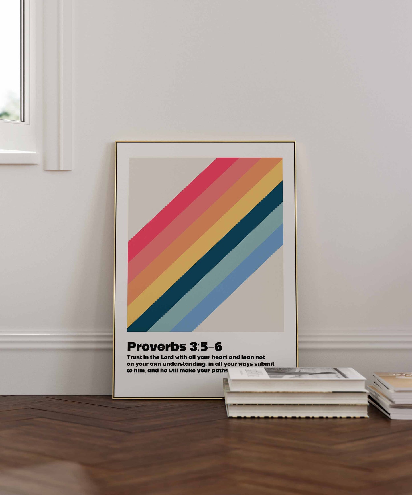 Proverbs 3 verses 5 - 6 wall art poster, bible verse print, Chrisitan wall decor, physical print, for homes, for churches
