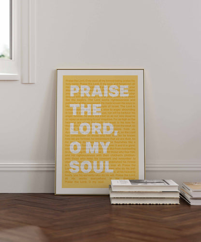Psalm 103 poster. Praise the Lord, O my soul.