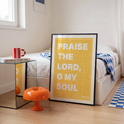 Psalm 103 poster. Praise the Lord, O my soul.
