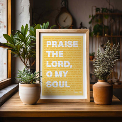 Psalm 103 poster. Praise the Lord, O my soul.