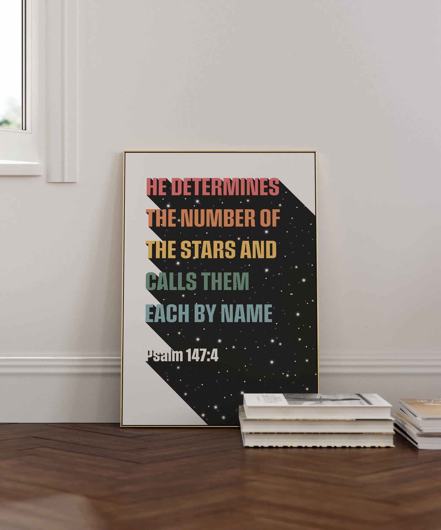 He determines the numbers of the stars print, Psalm 147 verse 4 Christian wall art poster