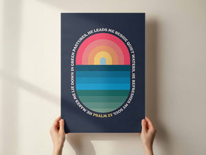 Psalm 23 poster. He refreshes my soul. Navy