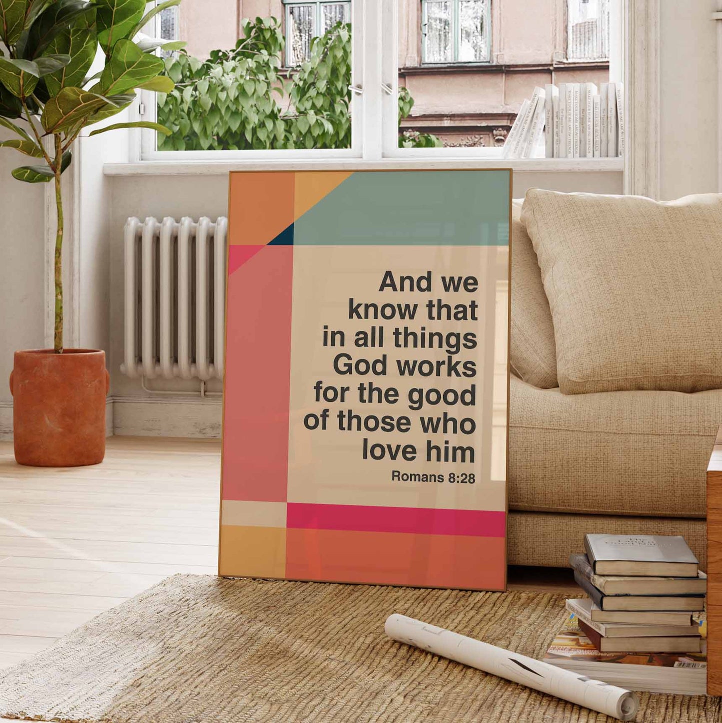 Romans 8 v 28 poster. In all things God works for the good of those who love him. Colourful Christian poster