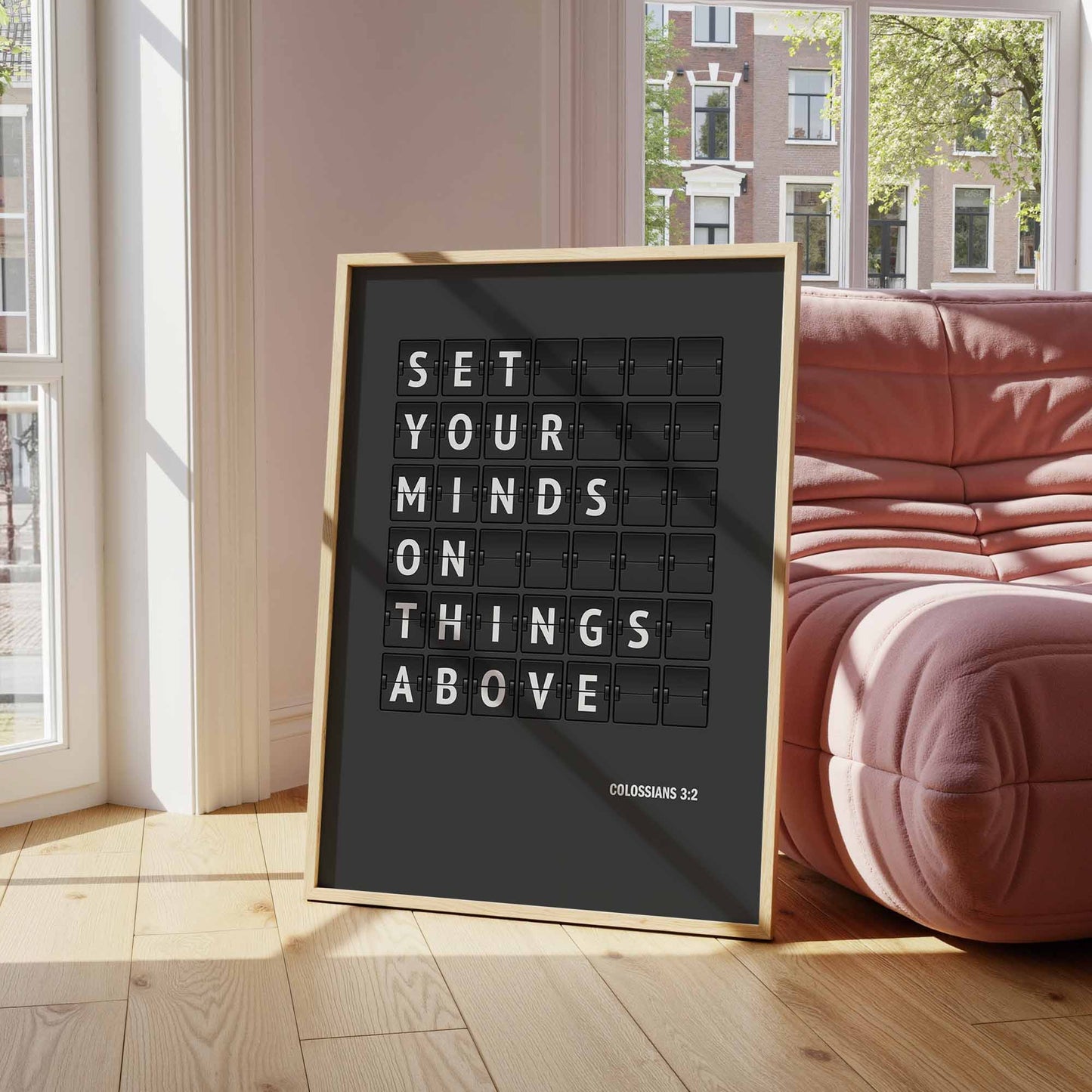 Set your minds on things above. Colossians 3 verse 2 poster