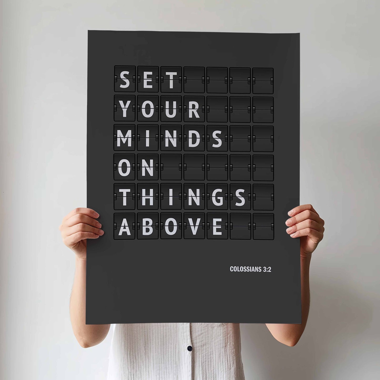 Set your minds on things above. Colossians 3 verse 2 poster