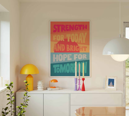 'Strength for today' poster.