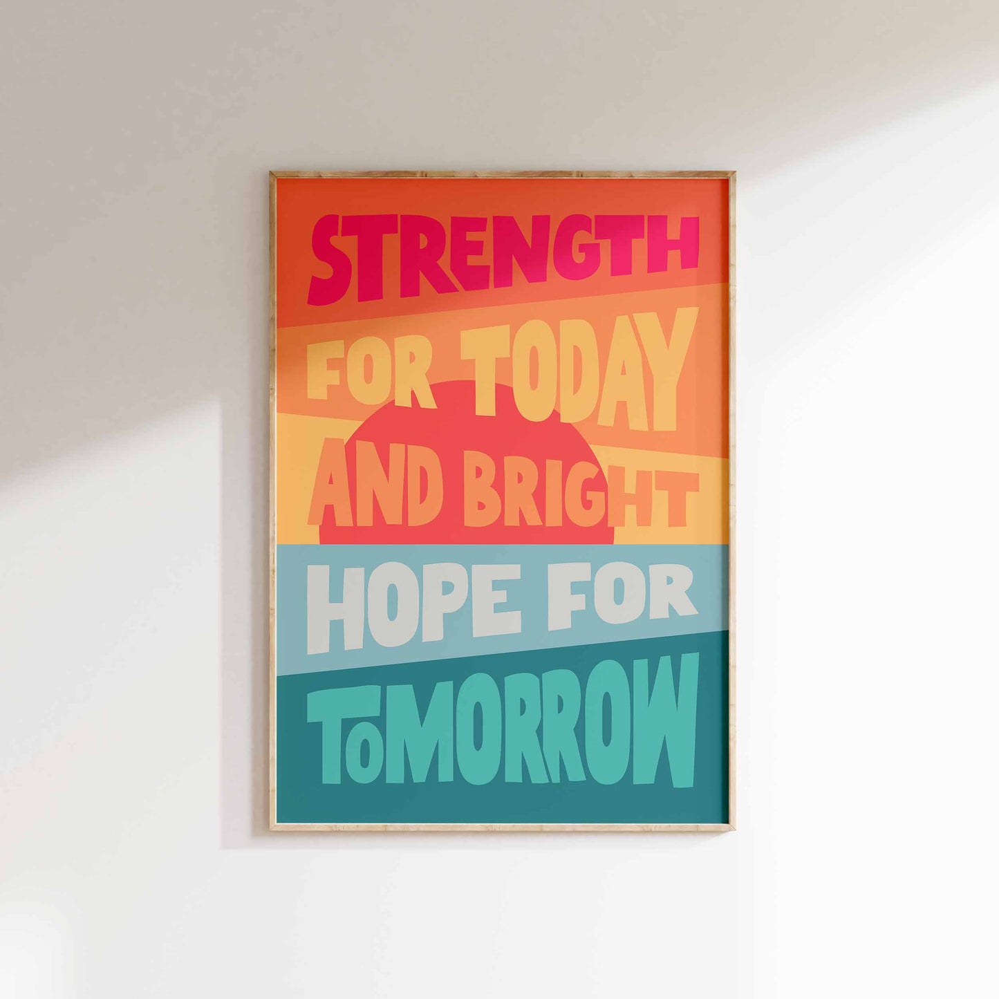 'Strength for today' poster.