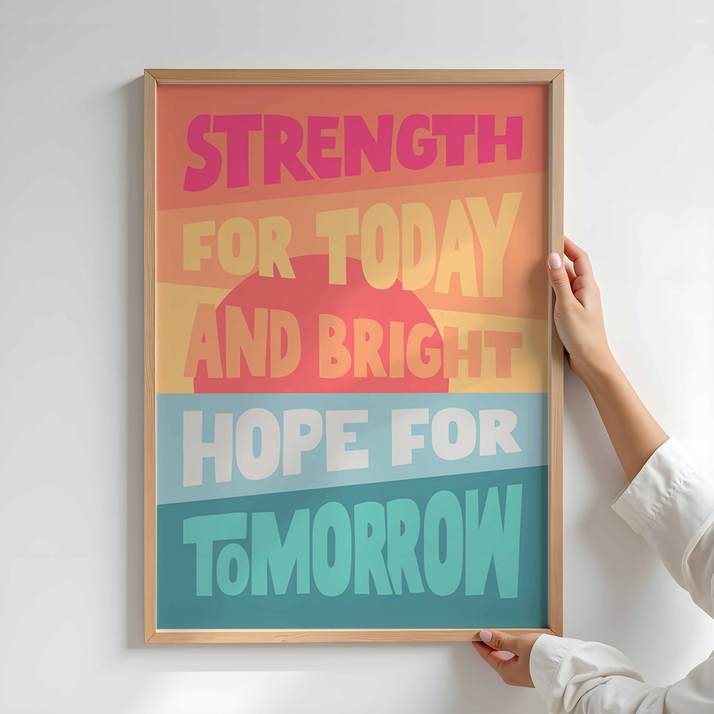 'Strength for today' poster.
