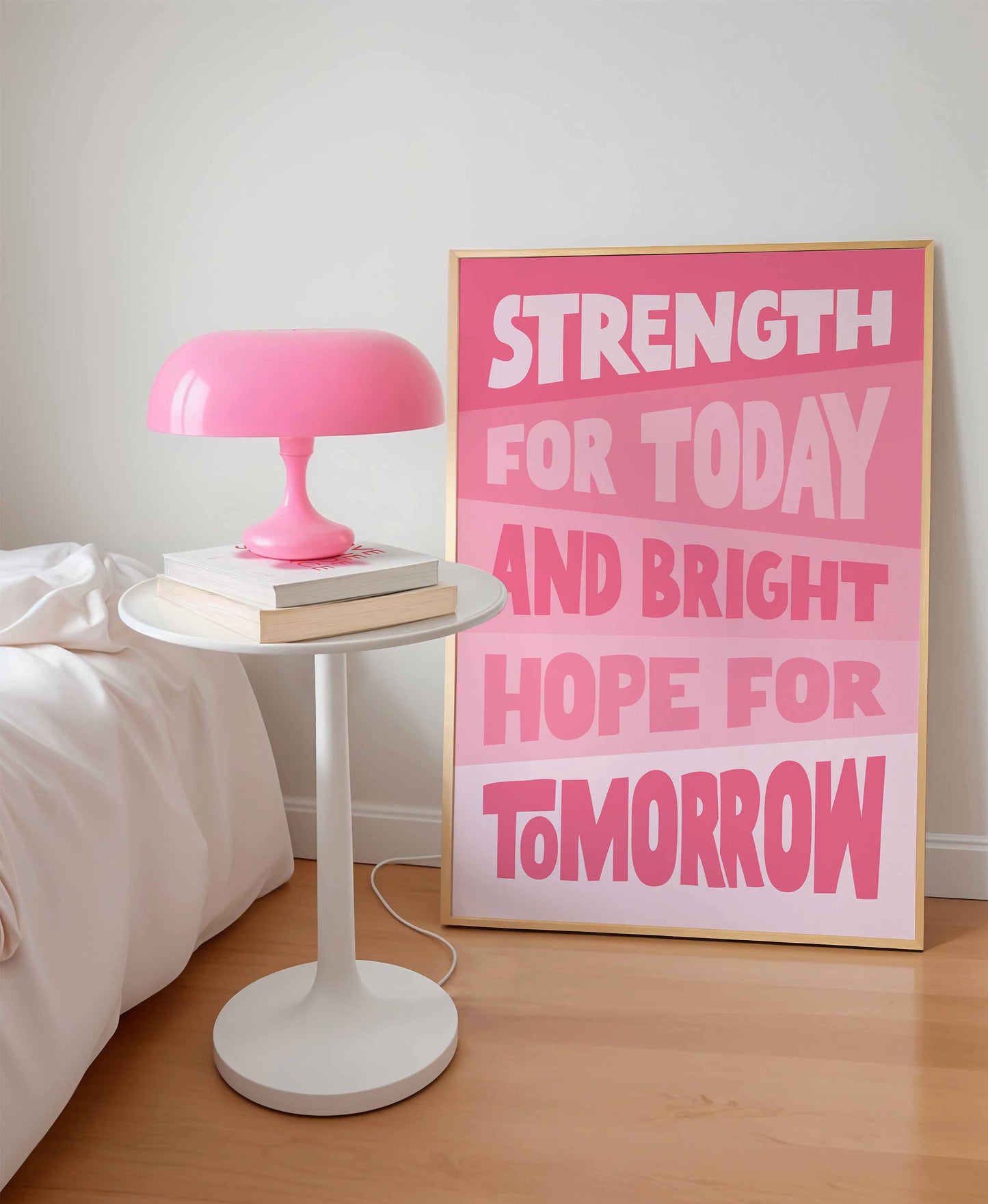 'Strength for today' poster. Pink version