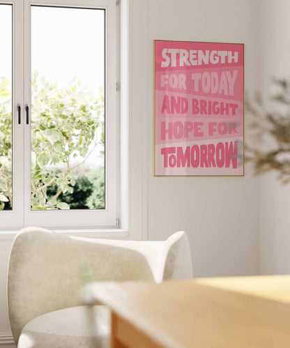 'Strength for today' poster. Pink version