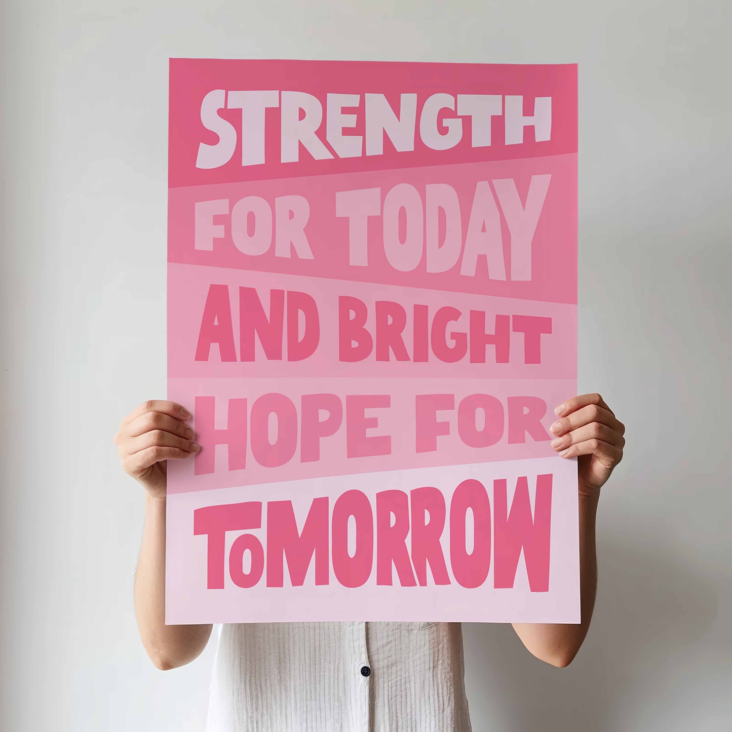 'Strength for today' poster. Pink version