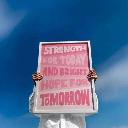 'Strength for today' poster. Pink version